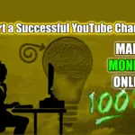 Start a Successful YouTube Channel